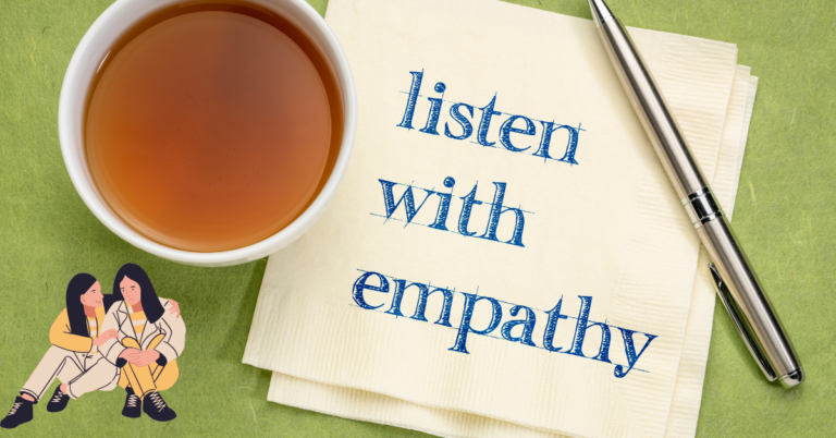 listen with empathy